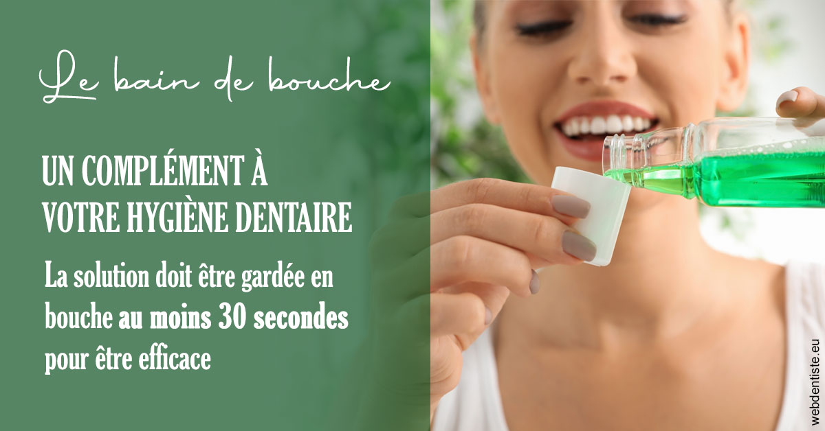 https://dr-lenouvel-isabelle.chirurgiens-dentistes.fr/Le bain de bouche 2